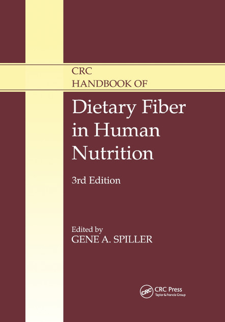 CRC Handbook of Dietary Fiber in Human Nutrition CRC Handbook of Dietary Fiber in Human Nutrition