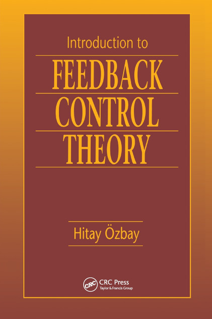 Introduction to Feedback Control Theory Introduction to Feedback Control Theory