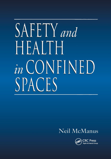 Safety and Health in Confined Spaces