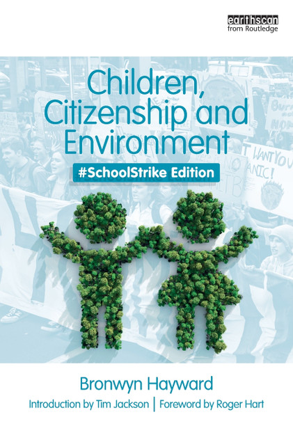 Children, Citizenship and Environment Children, Citizenship and Environment