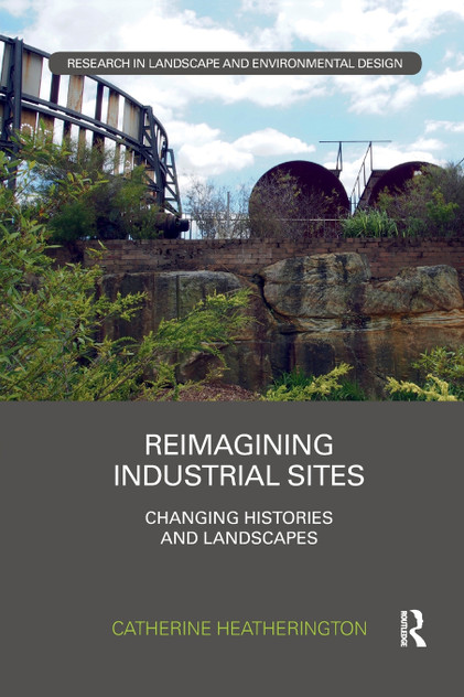 Reimagining Industrial Sites Reimagining Industrial Sites