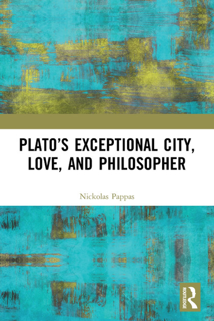 Plato's Exceptional City, Love, and Philosopher Plato's Exceptional City, Love, and Philosopher