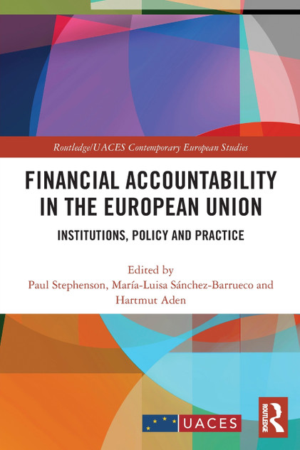 Financial Accountability in the European Union Financial Accountability in the European Union