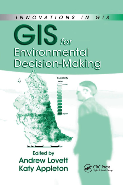 GIS for Environmental Decision-Making GIS for Environmental Decision-Making