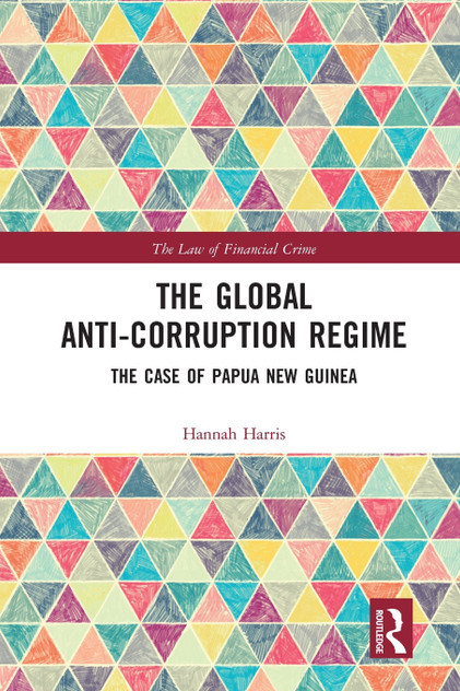 The Global Anti-Corruption Regime The Global Anti-Corruption Regime