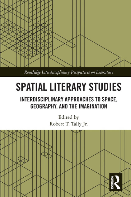 Spatial Literary Studies