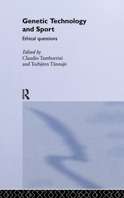 Genetic Technology and Sport Genetic Technology and Sport
