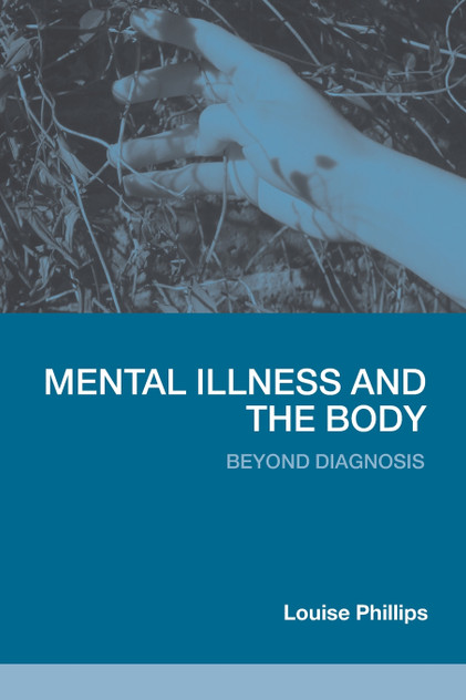 Mental Illness and the Body Mental Illness and the Body