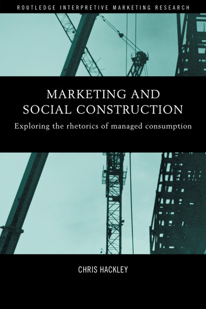 Marketing and Social Construction Marketing and Social Construction
