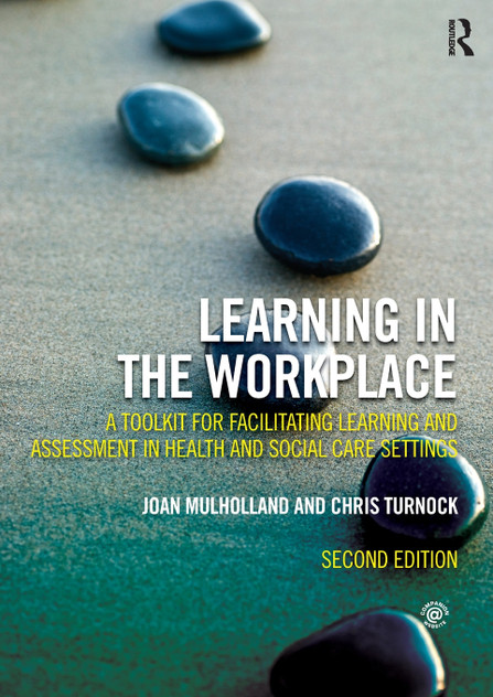 Learning in the Workplace Learning in the Workplace