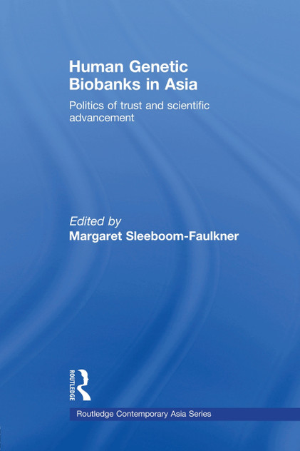Human Genetic Biobanks in Asia Human Genetic Biobanks in Asia