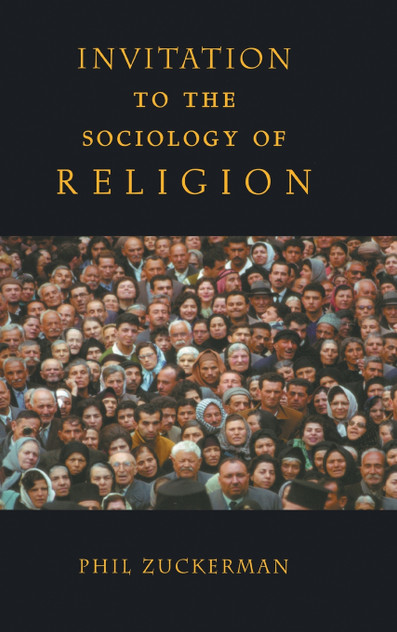 Invitation to the Sociology of Religion Invitation to the Sociology of Religion