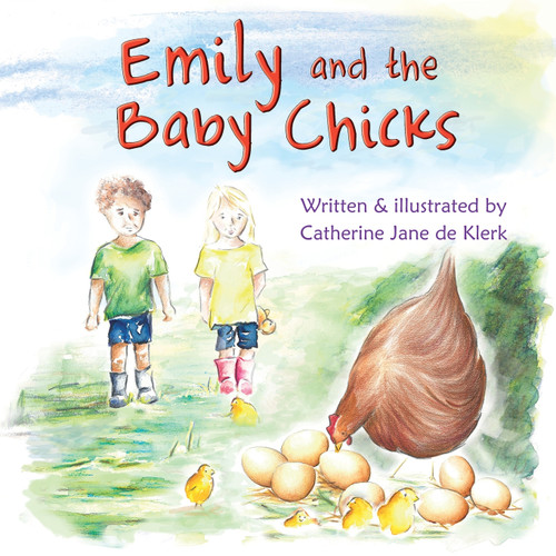 Emily and the Baby Chicks Emily and the Baby Chicks