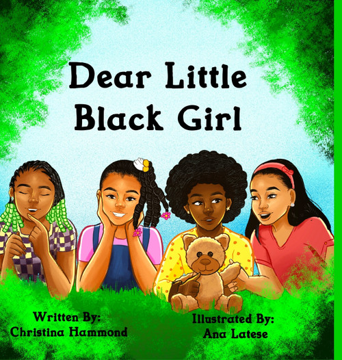 Dear Little Black Girl Dear Little Black Girl