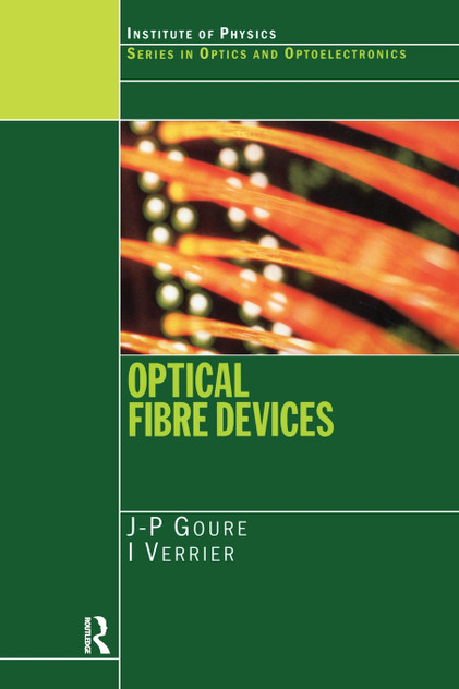 Optical Fibre Devices Optical Fibre Devices