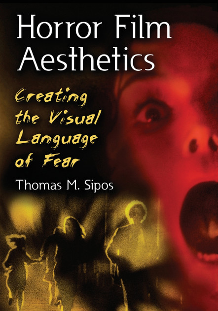 Horror Film Aesthetics Horror Film Aesthetics