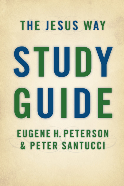 Jesus Way Study Guide Jesus Way Study Guide