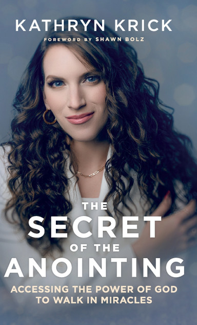 Secret of the Anointing Secret of the Anointing