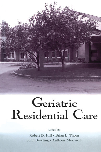 Geriatric Residential Care Geriatric Residential Care