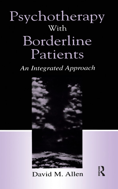 Psychotherapy With Borderline Patients Psychotherapy With Borderline Patients