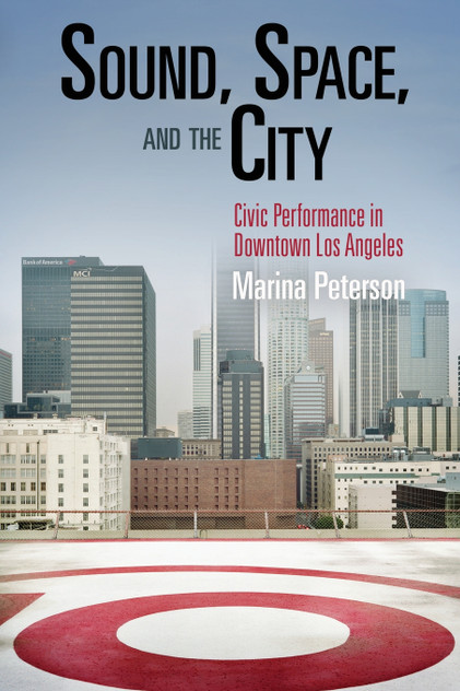Sound, Space, and the City
