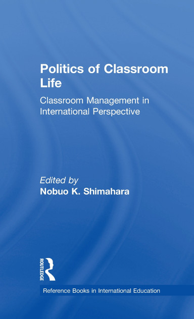 Politics of Classroom Life Politics of Classroom Life