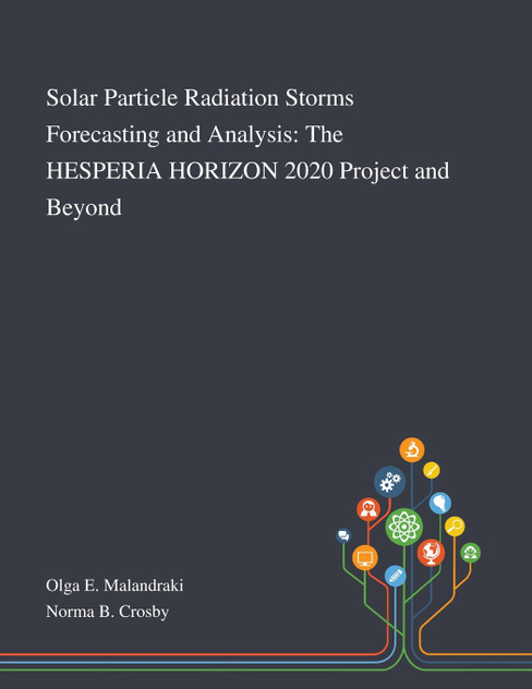 Solar Particle Radiation Storms Forecasting and Analysis