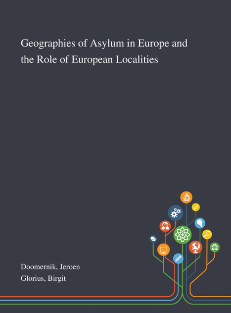 Geographies of Asylum in Europe and the Role of European Localities