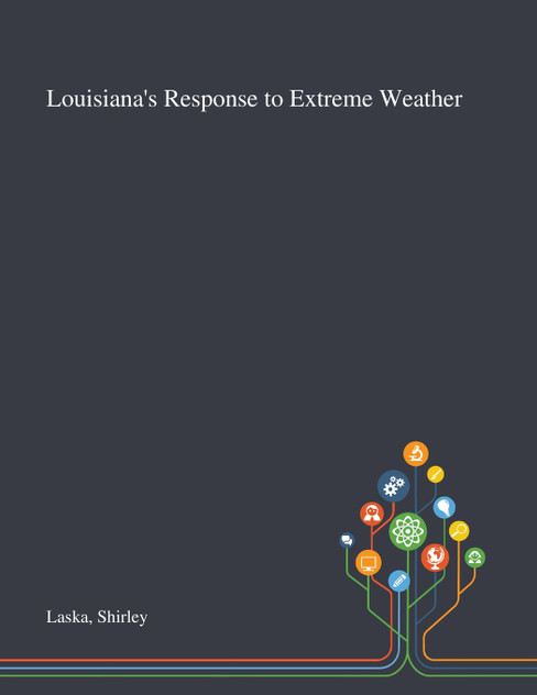 Louisiana's Response to Extreme Weather