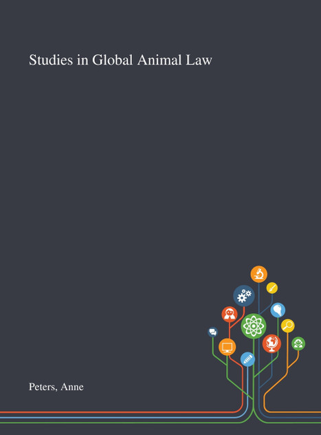 Studies in Global Animal Law Studies in Global Animal Law