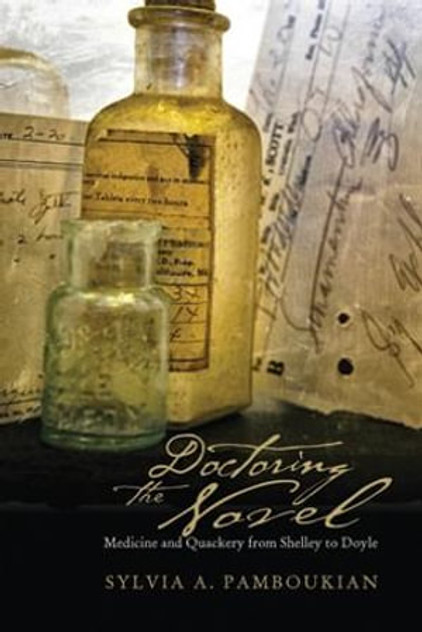 Doctoring the Novel Doctoring the Novel
