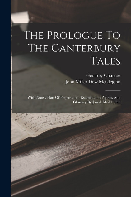 The Prologue To The Canterbury Tales The Prologue To The Canterbury Tales