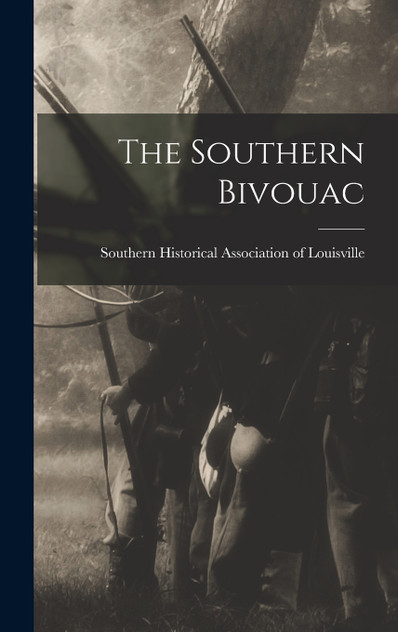 The Southern Bivouac