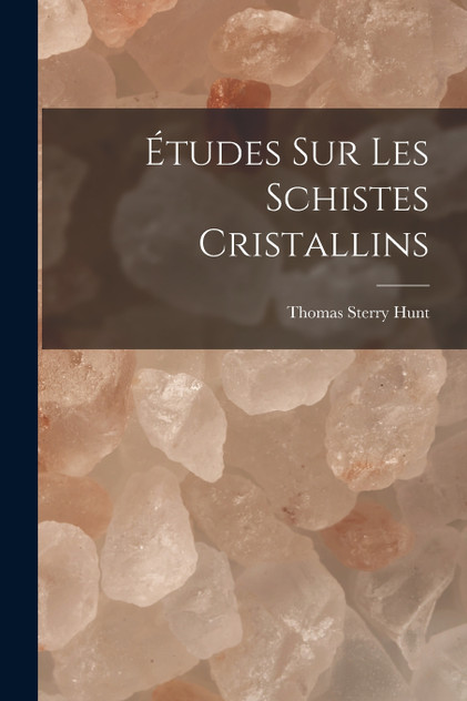 Études Sur Les Schistes Cristallins Études Sur Les Schistes Cristallins