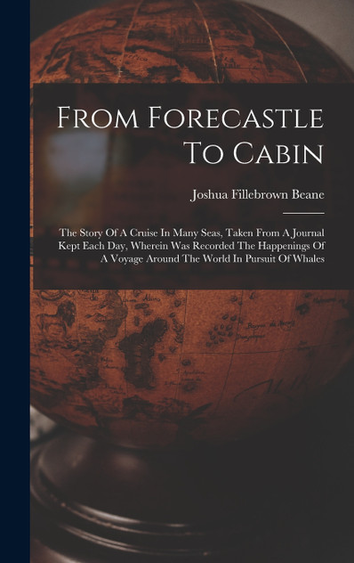 From Forecastle To Cabin From Forecastle To Cabin
