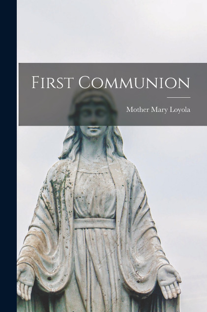 First Communion First Communion