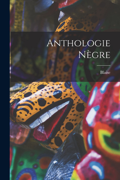 Anthologie nègre