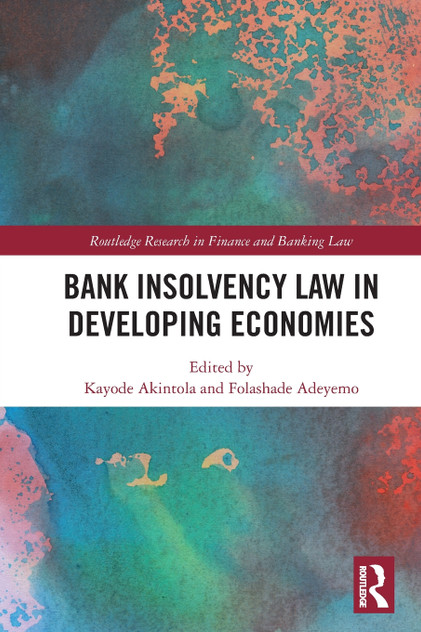 Bank Insolvency Law in Developing Economies Bank Insolvency Law in Developing Economies