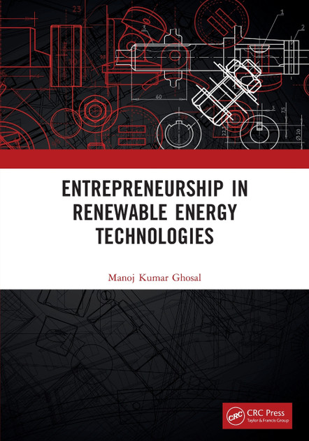 Entrepreneurship in Renewable Energy Technologies Entrepreneurship in Renewable Energy Technologies