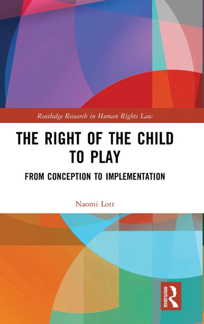The Right of the Child to Play The Right of the Child to Play