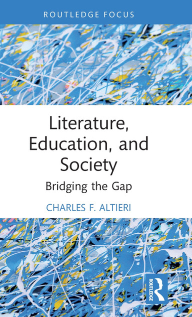 Literature, Education, and Society Literature, Education, and Society