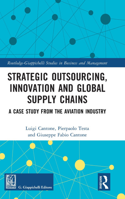 Strategic Outsourcing, Innovation and Global Supply Chains Strategic Outsourcing, Innovation and Global Supply Chains