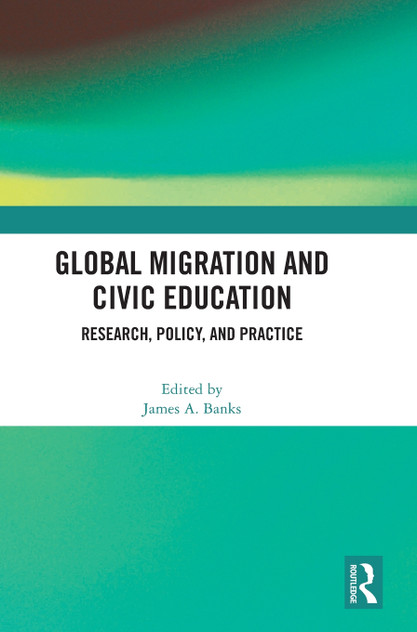 Global Migration and Civic Education Global Migration and Civic Education