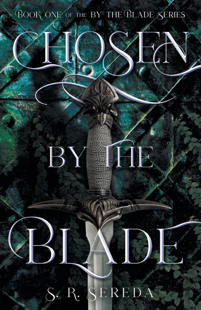 Chosen by the Blade Chosen by the Blade