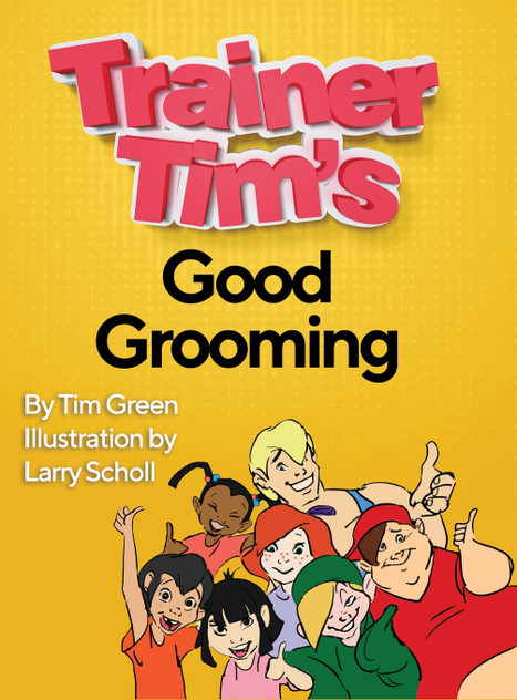 Trainer Tim's Good Grooming Trainer Tim's Good Grooming