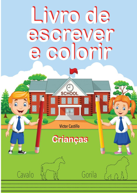 Livro de Escrever e Colorir (Edição em letras grandes)