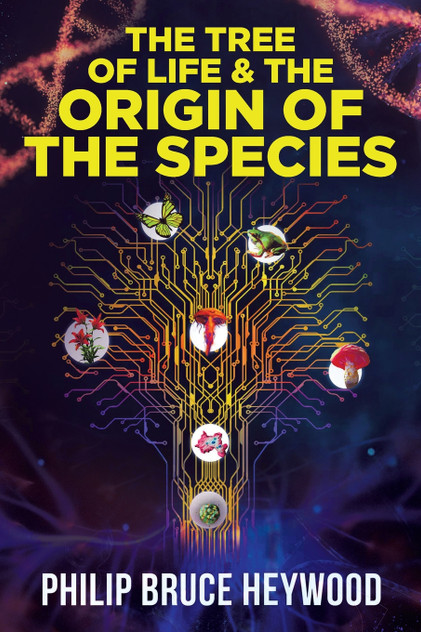 The Tree of Life and The Origin of The Species The Tree of Life and The Origin of The Species