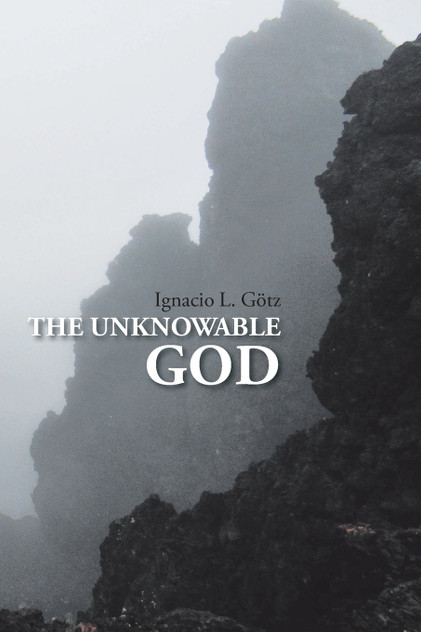 The Unknowable God The Unknowable God