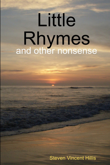 Little Rhymes and other nonsense Little Rhymes and other nonsense