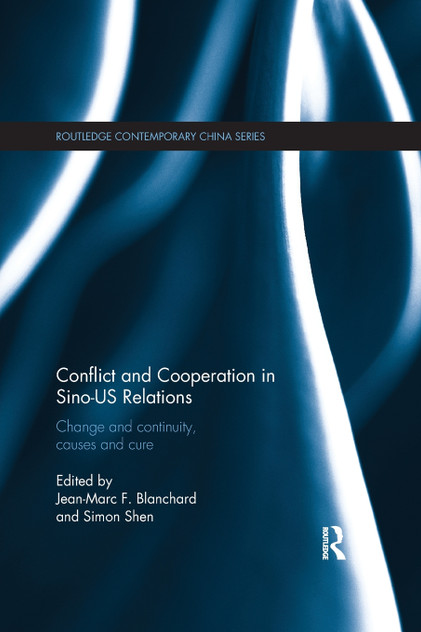 Conflict and Cooperation in Sino-US Relations Conflict and Cooperation in Sino-US Relations